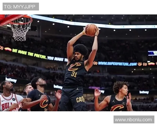 17骑士与公牛精彩对决NBA录像回放全程回顾与分析